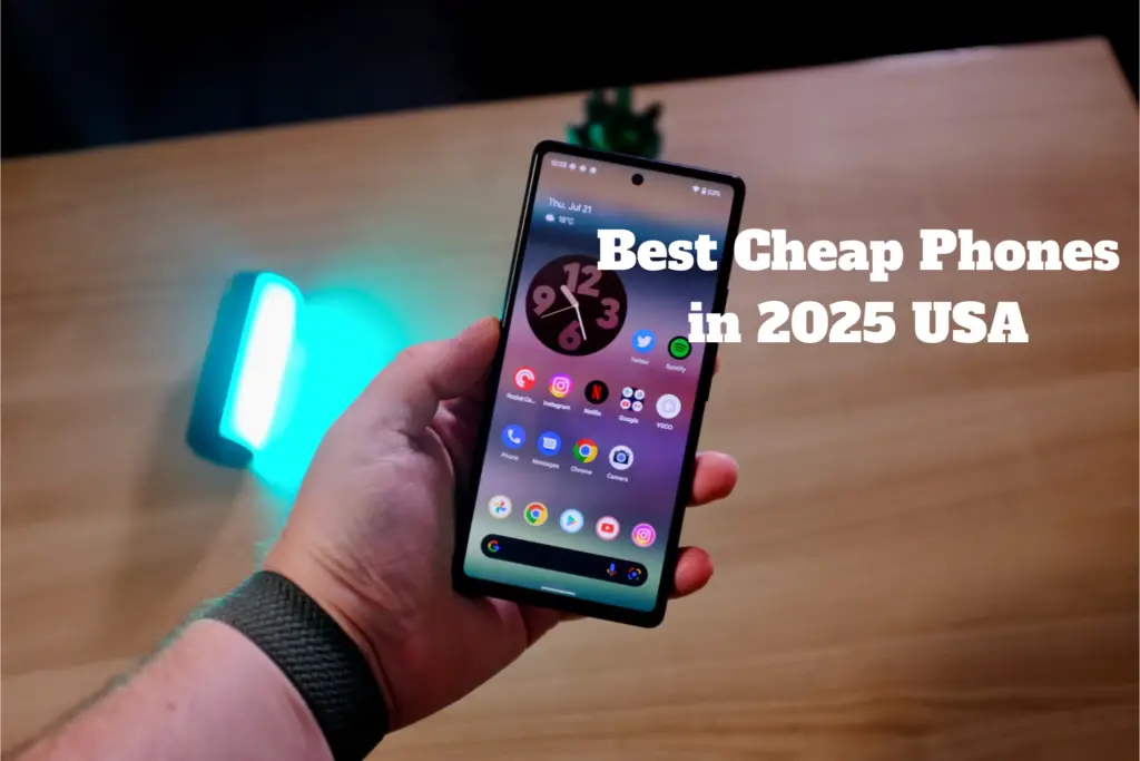 Best Cheap Phones in 2025 USA: Top Affordable Picks You Can Count On