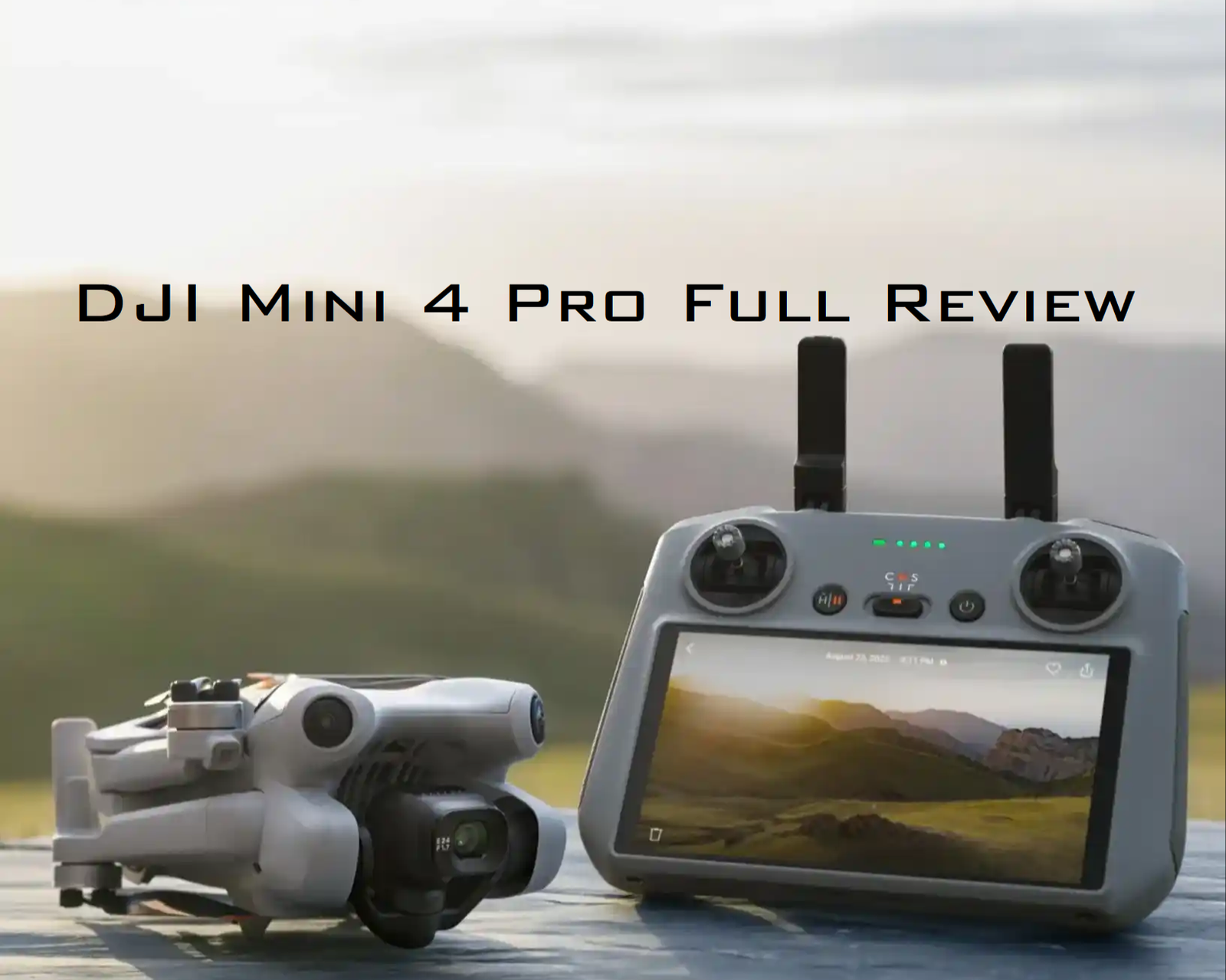 DJI Mini 4 Pro Full Review: The Ultimate Compact Drone of 2025