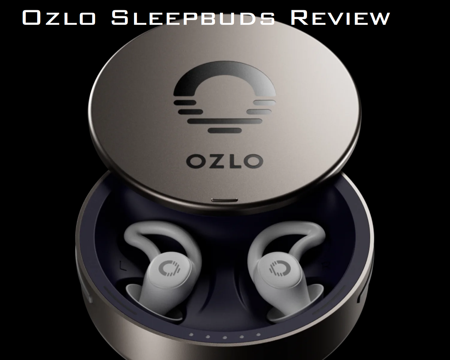 Ozlo Sleepbuds Review And Tests: Do These Sleep Earbuds Actually Work?