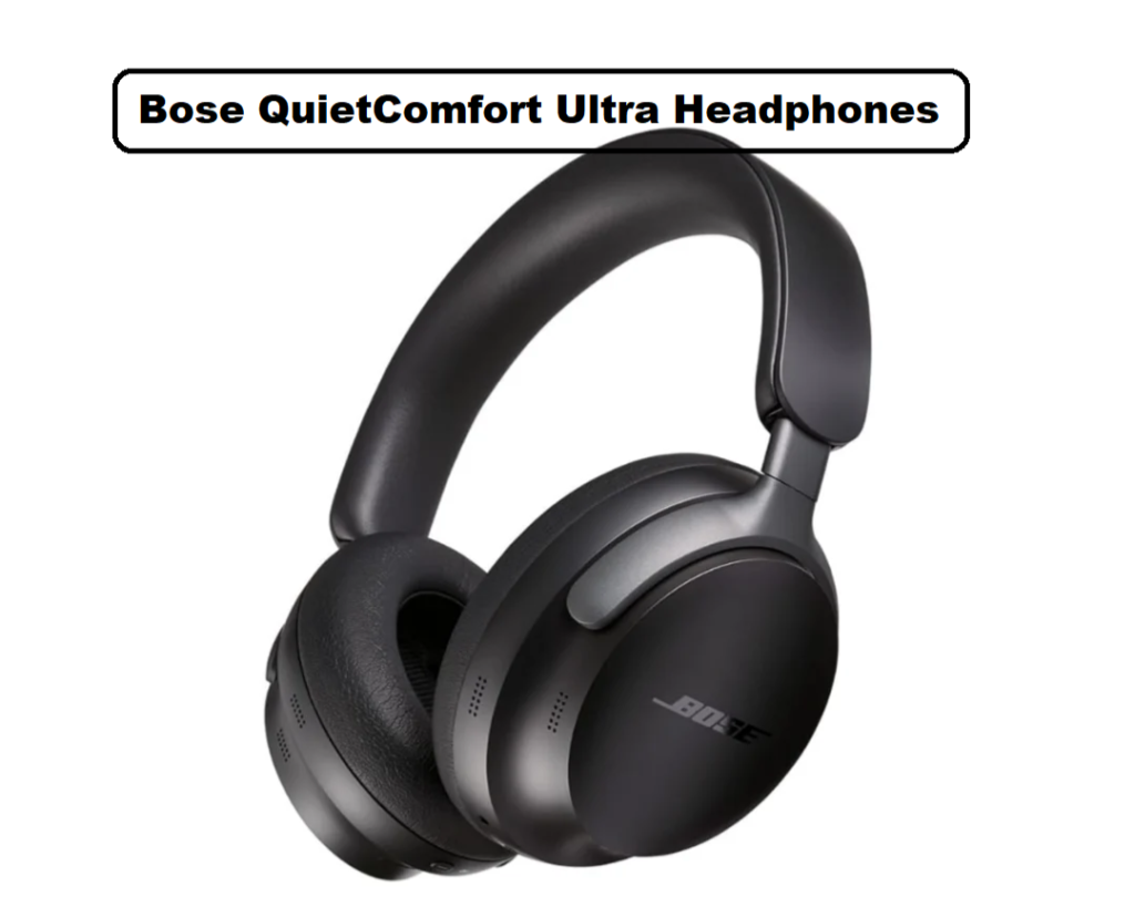 Bose QuietComfort Ultra Headphones: The Ultimate Noise-Canceling Experience in 2025