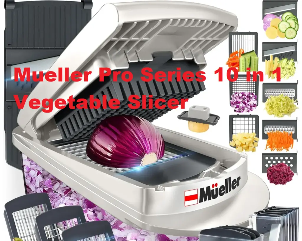 Mueller Pro Series 10 in 1 Vegetable Slicer: A Kitchen Game-Changer for Healthy Cooking