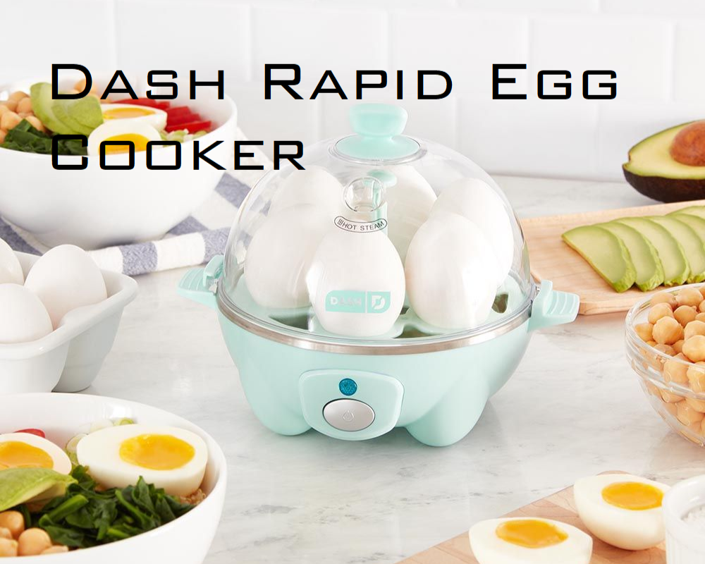 Dash Rapid Egg Cooker: The Ultimate Egg-Cooking Solution for Busy Kitchens