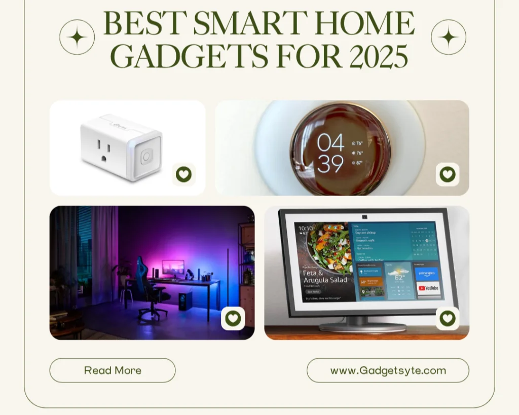 Best Smart Home Gadgets for 2025: Control Everything with a Tap