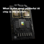 What Is the Most Powerful AI Chip in the World? [2025 Update]