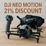 DJI Neo Motion 21% Discount – Best FPV Drone Deal of 2025 Worldwide